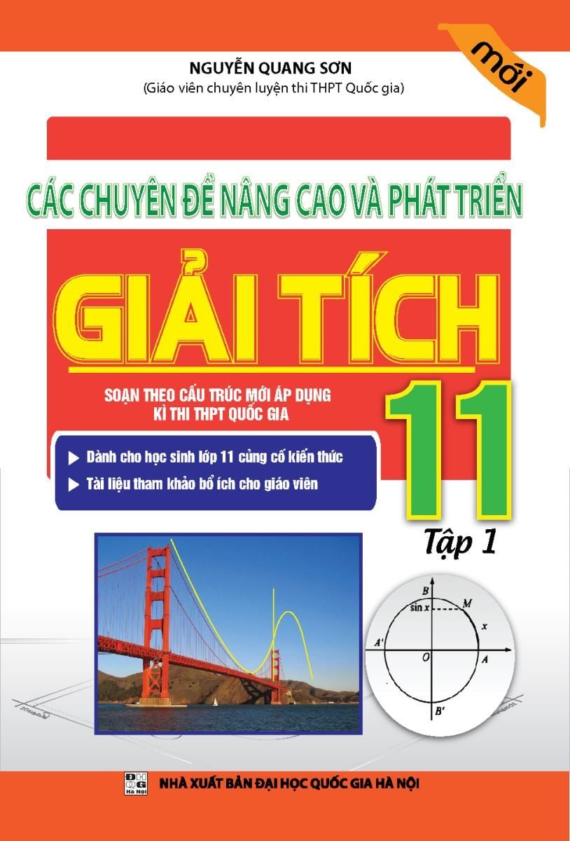  Các Chuyên Đề Nâng Cao Và Phát Triển Giải Tích Lớp 11 (Tập 1) 