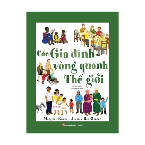  Các Gia Đình Vòng Quanh Thế Giới 