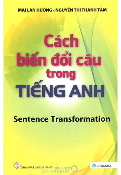  Cách Biến Đổi Câu Trong Tiếng Anh 