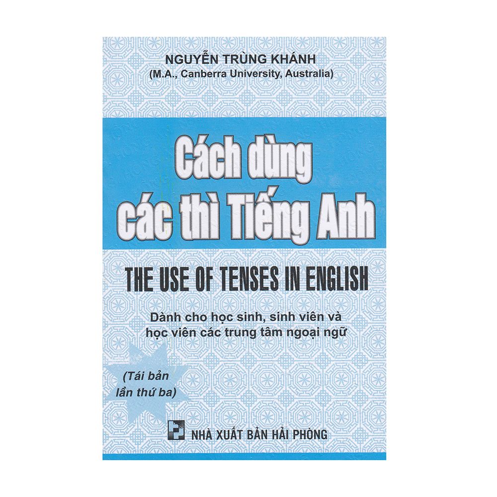  Cách Dùng Các Thì Tiếng Anh (NS Hồng Ân) 