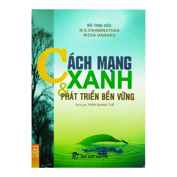 Cách Mạng Xanh & Phát Triển Bền Vững 