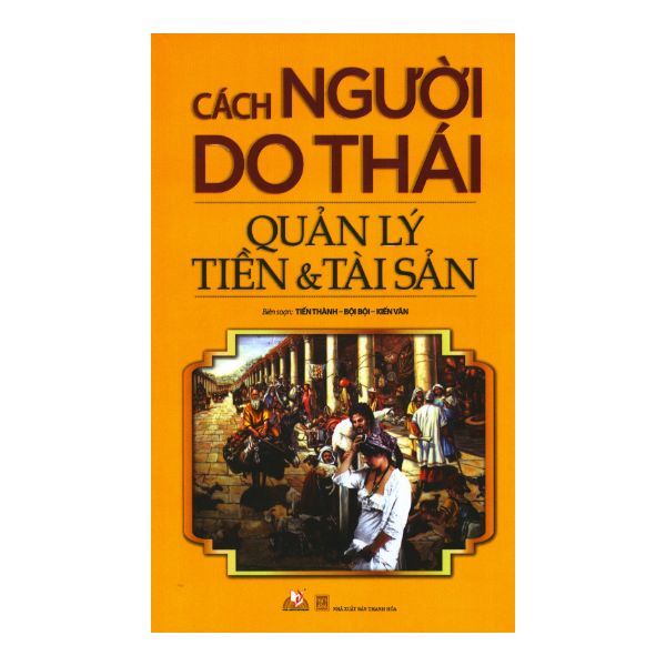  Cách Người Do Thái Quản Lý Tiền & Tài Sản 