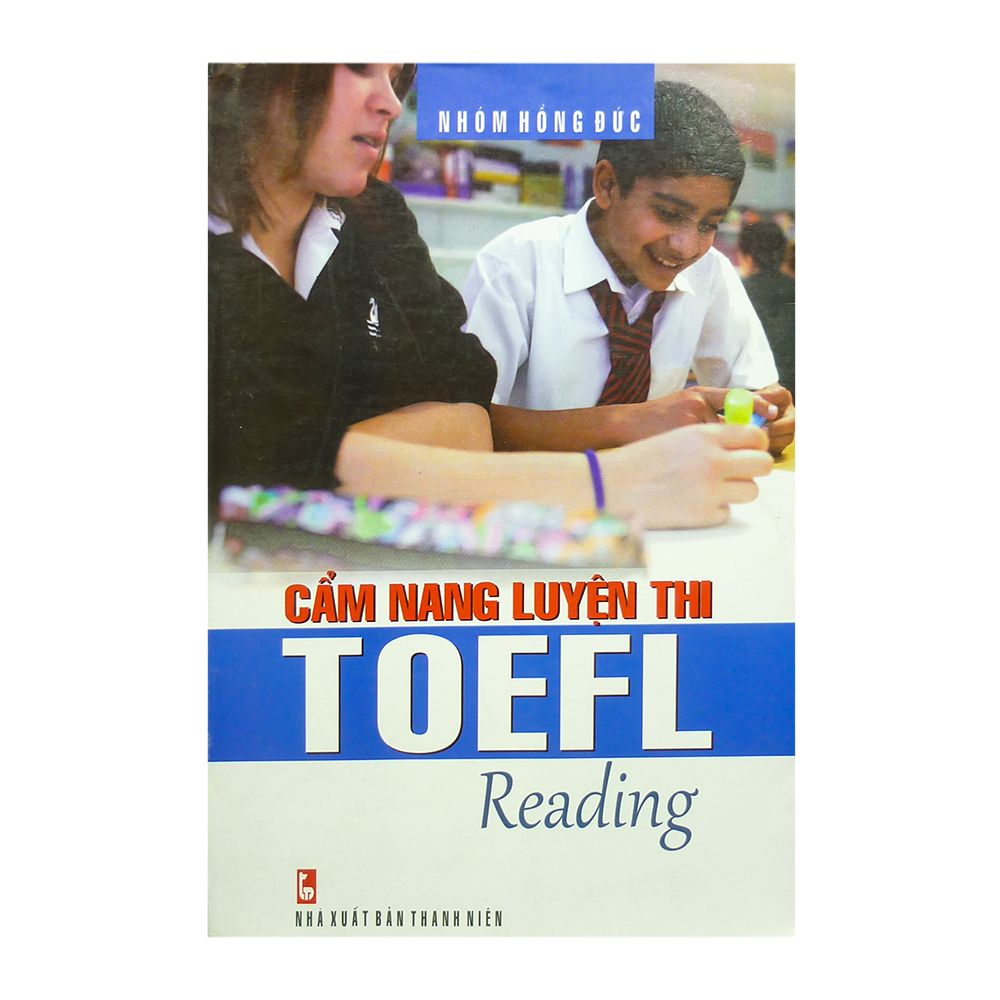  Cẩm Nang Luyện Thi TOEFL Reading 