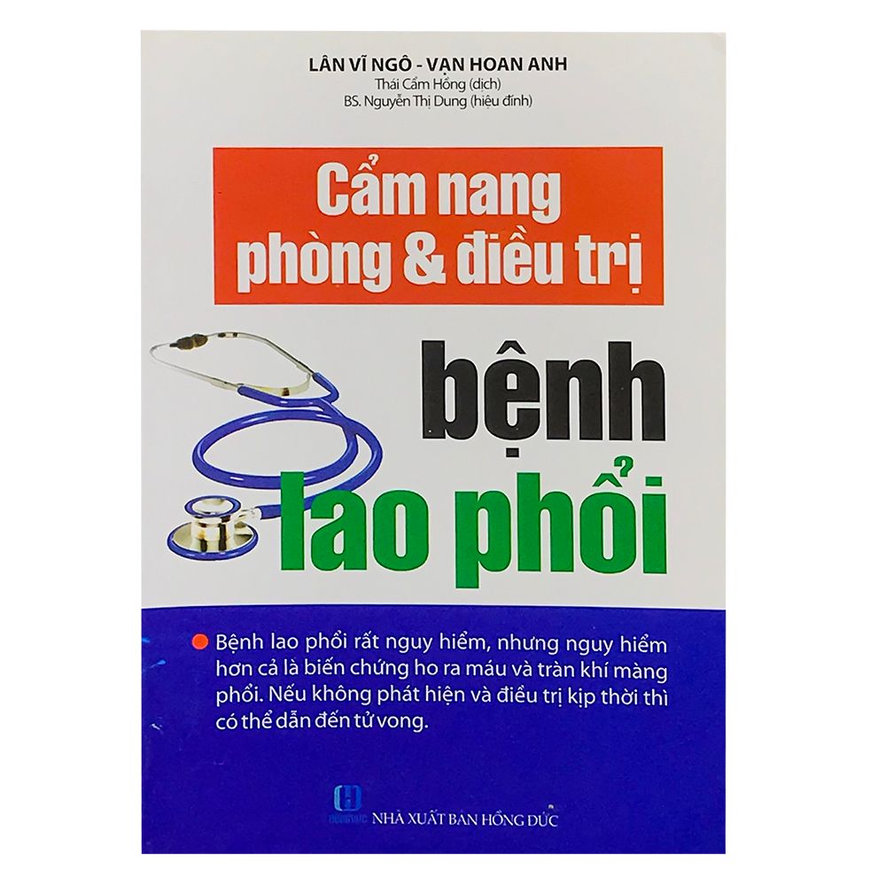  Cẩm Nang Phòng Và Điều Trị Bệnh Lao Phổi 