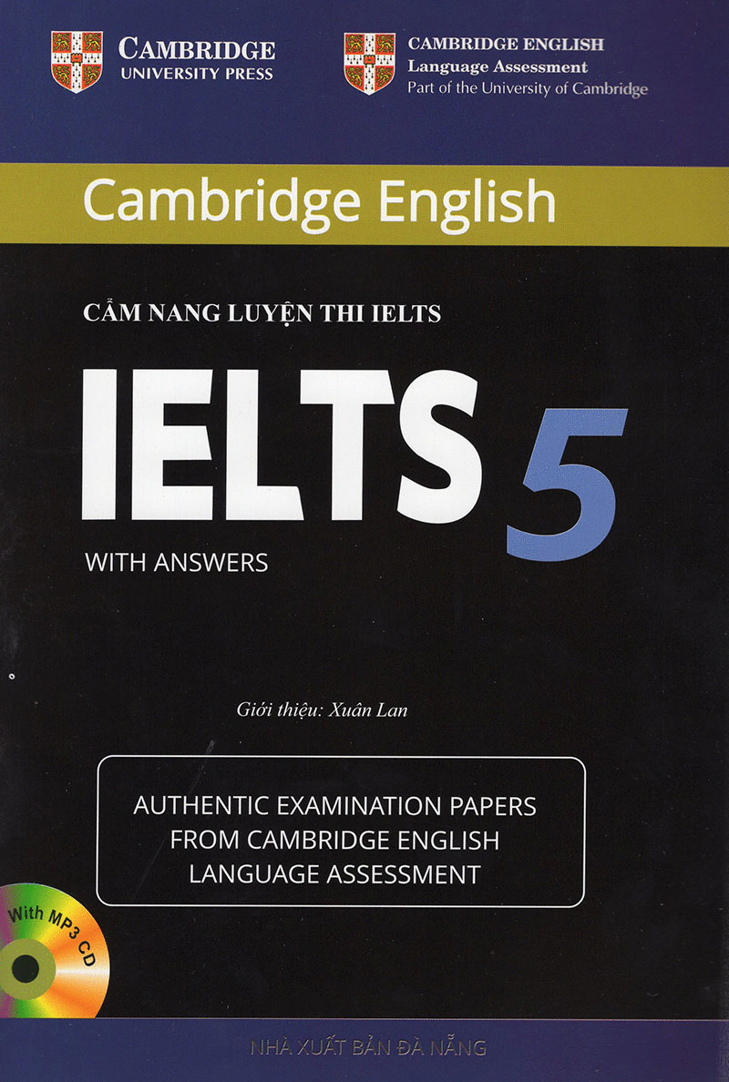  Cambrige English - Cẩm Nang Luyện Thi Ielts With Answer - Tập 5 