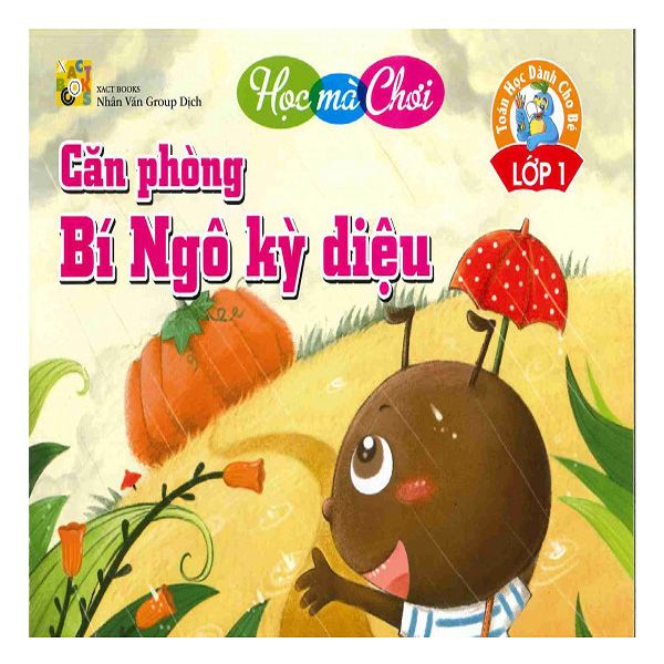  Căn Phòng Bí Ngô Kỳ Diệu - Toán Học Dành Cho Bé Lớp 1 