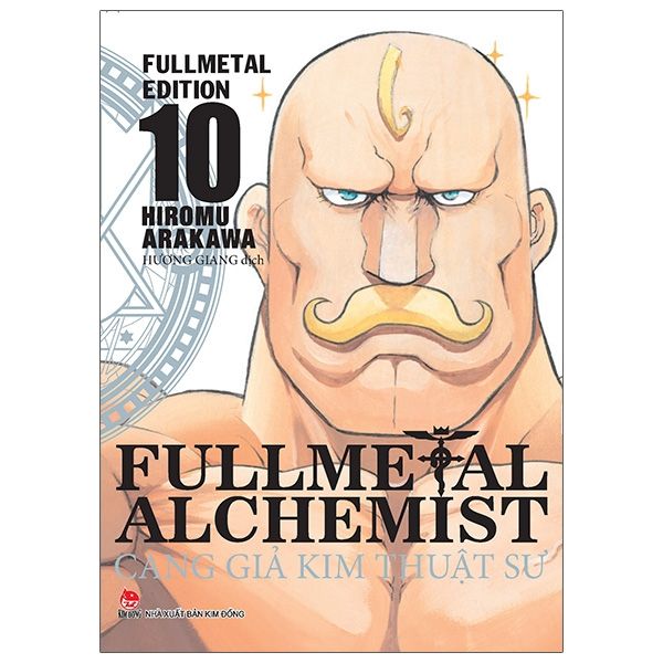  Fullmetal Alchemist - Cang Giả Kim Thuật Sư - Fullmetal Edition Tập 10 - Hiromu Arakawa - Bìa Mềm 