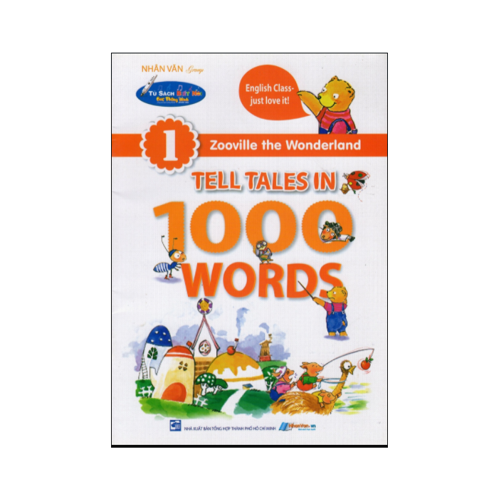  Zooville The Wonderland - Tell Tales In 1000 Words - Tập 1 