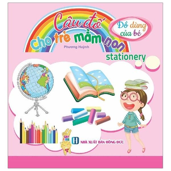  Câu Đố Cho Trẻ Mầm Non - Đồ Dùng Của Bé - Stationery 