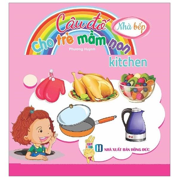  Câu Đố Cho Trẻ Mầm Non - Nhà Bếp - Kitchen 