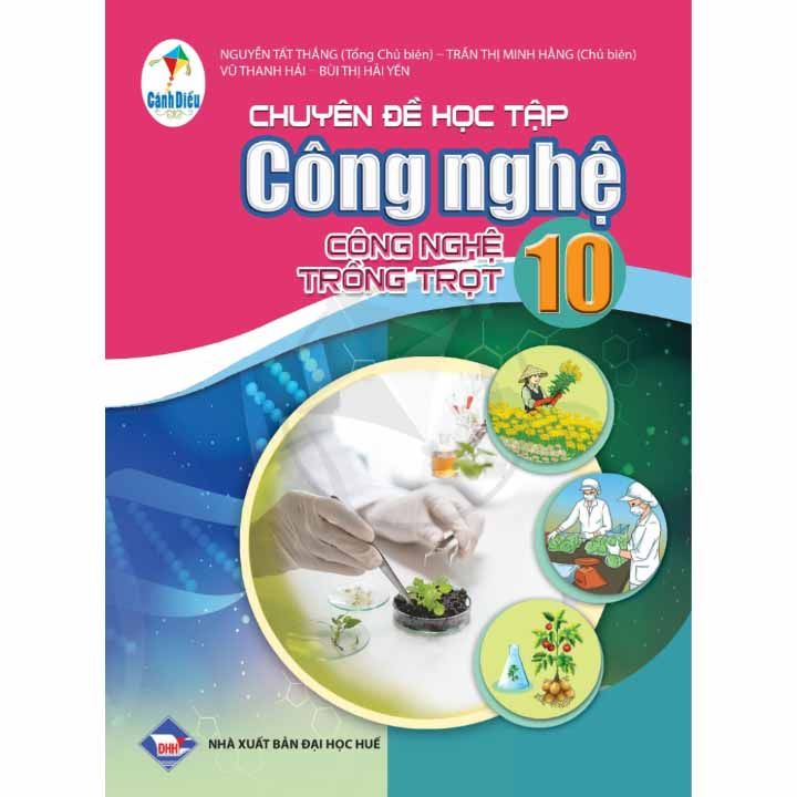  Chuyên Đề Học Tập Công Nghệ 10 - Công Nghệ Trồng Trọt - Cánh Diều 