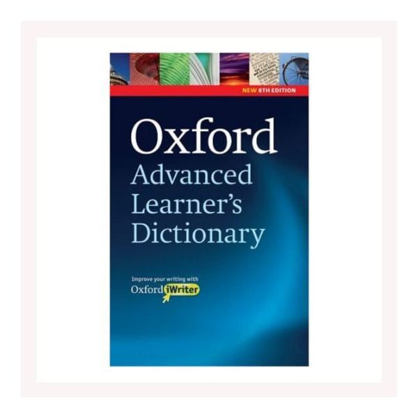  Oxford Advanced Learner's Dictionary - Improve Your Writing With Oxford iWrite 