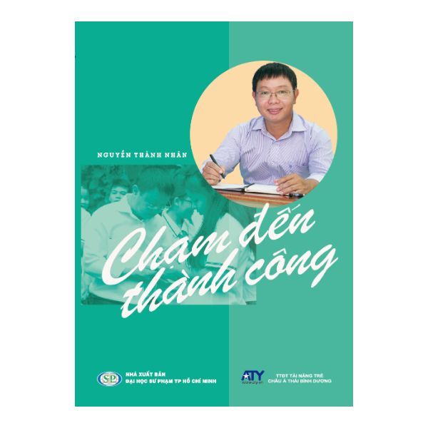  Chạm Đến Thành Công - Bìa Cứng 