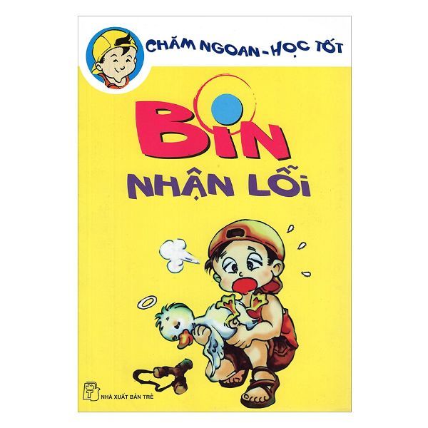  Chăm Ngoan - Học Tốt: Bin Nhận Lỗi 