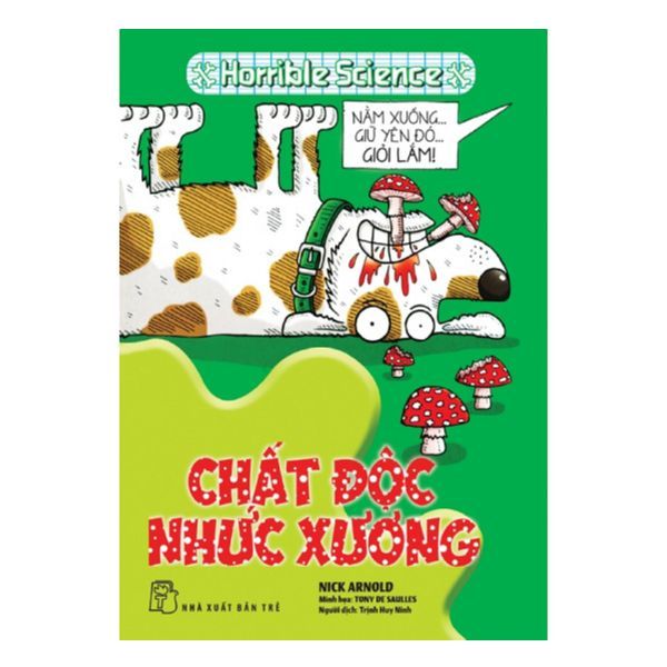  Chất Độc Nhức Xương 