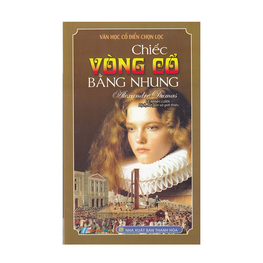  Văn Học Cổ Điển Chọn Lọc - Chiếc Vòng Cổ Bằng Nhung 