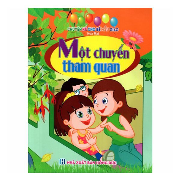  Chuyện Kể Cho Bé Mẫu Giáo - Một Chuyến Tham Quan 