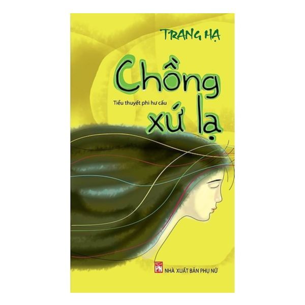  Chồng Xứ Lạ 