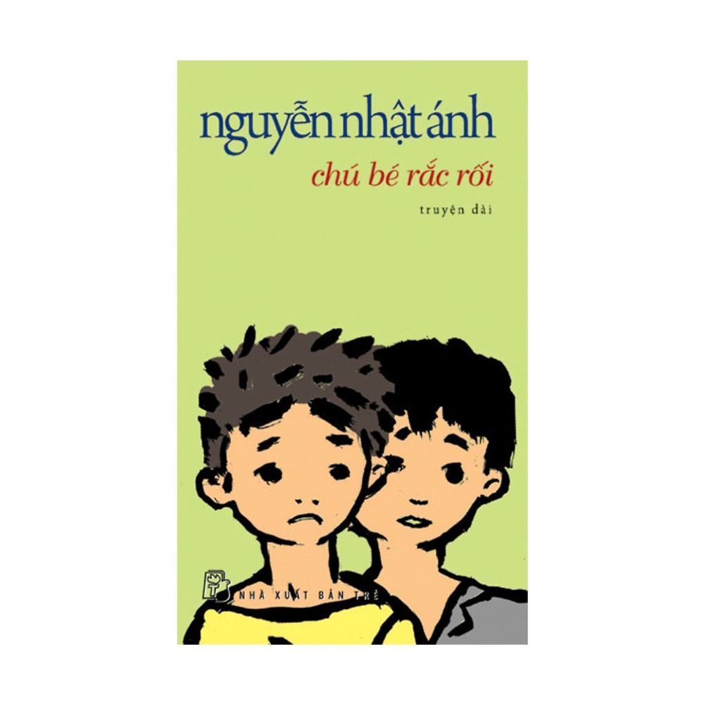  Nguyễn Nhật Ánh - Chú Bé Rắc Rối 