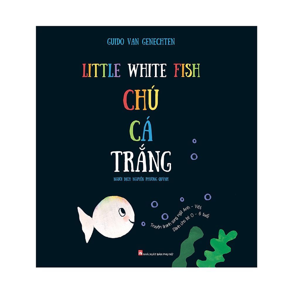  Chú Cá Trắng - Little White Fish 