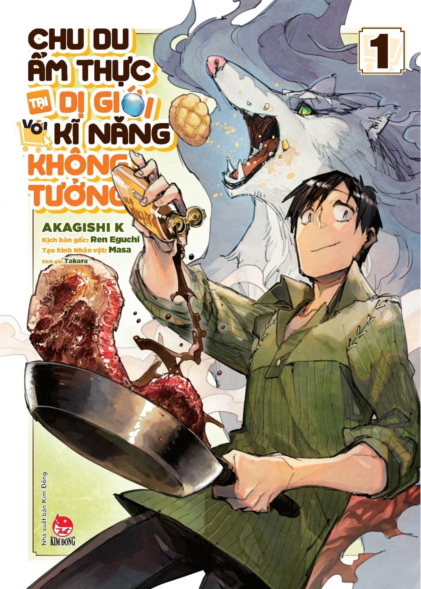  Chu Du Ẩm Thực Tại Dị Giới Với Kĩ Năng Không Tưởng - Tập 1 