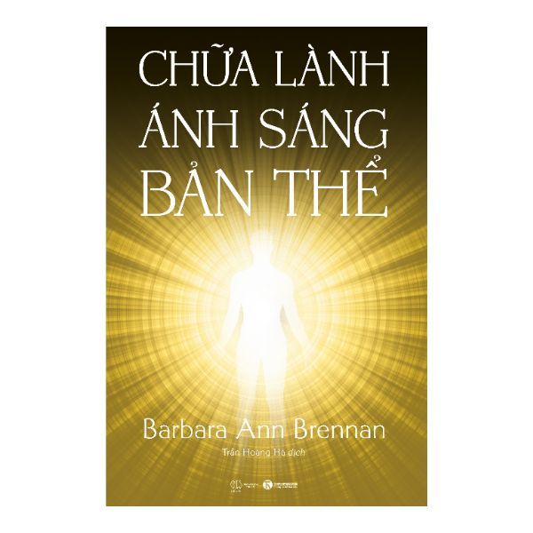  Chữa Lành Ánh Sáng Bản Thể 