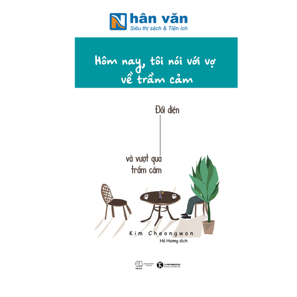 Hôm Nay, Tôi Nói Với Vợ Về Trầm Cảm