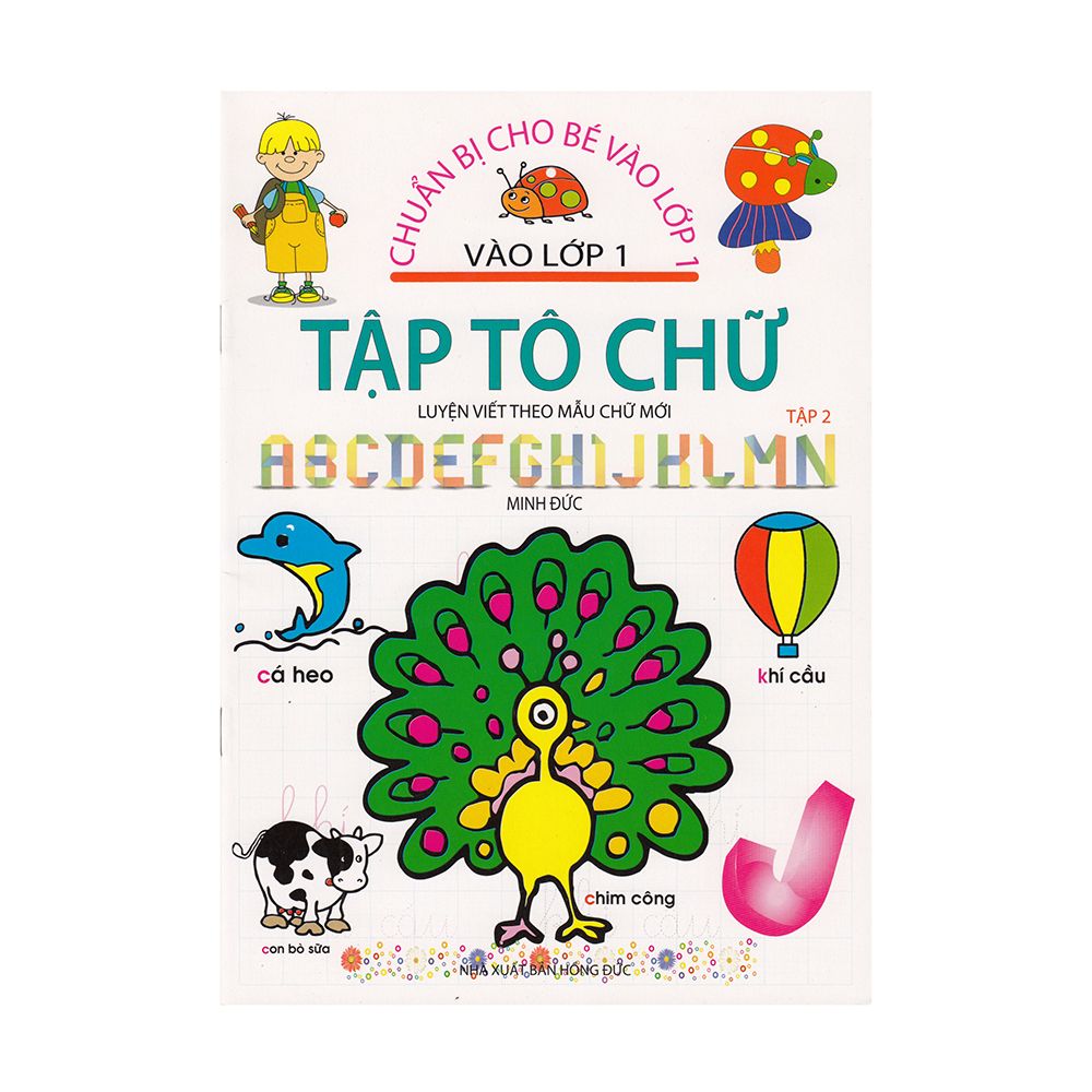  Chuẩn Bị Cho Bé Vào Lớp 1: Tập Tô Chữ (Tập 2) 