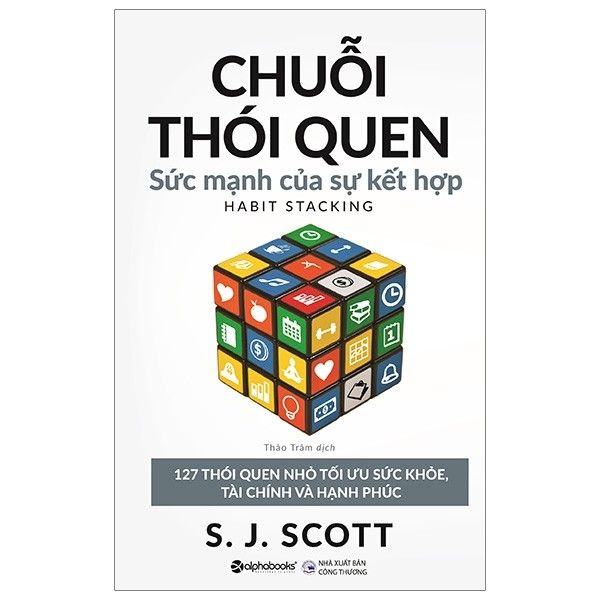  Chuỗi Thói Quen - Sức Mạnh Của Sự Kết Hợp 