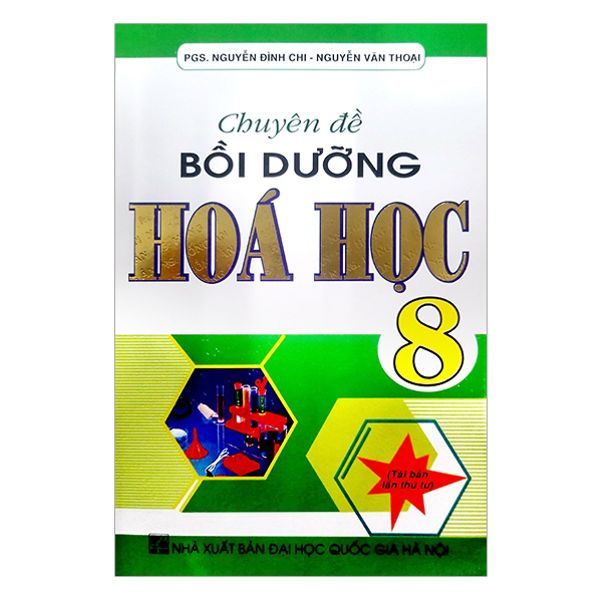  Chuyên Đề Bồi Dưỡng Hóa Học Lớp 8 