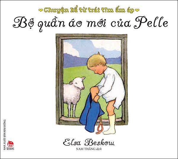  Chuyện Kể Từ Trái Tim Ấm Áp - Bộ Quần Áo Mới Của Pelle 