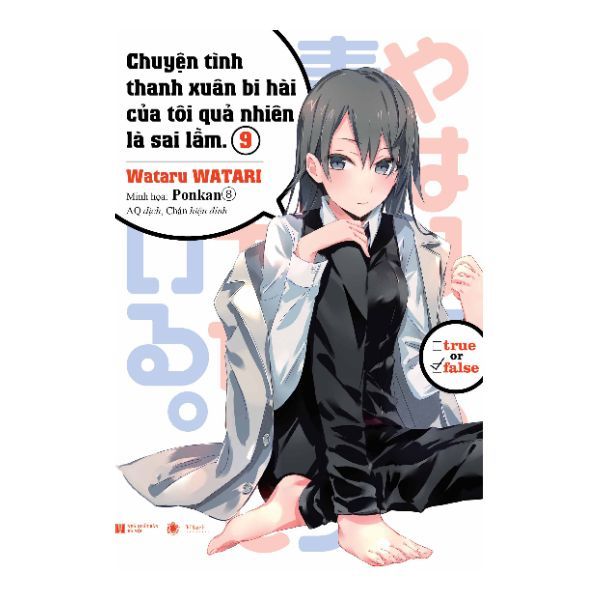 Chuyện Tình Thanh Xuân Bi Hài Của Tôi Quả Nhiên Là Sai Lầm (Tập 9)