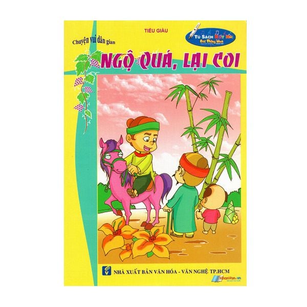  Chuyện Vui Dân Gian : Ngộ Quá - Lại Coi - Kèm File Âm Thanh 