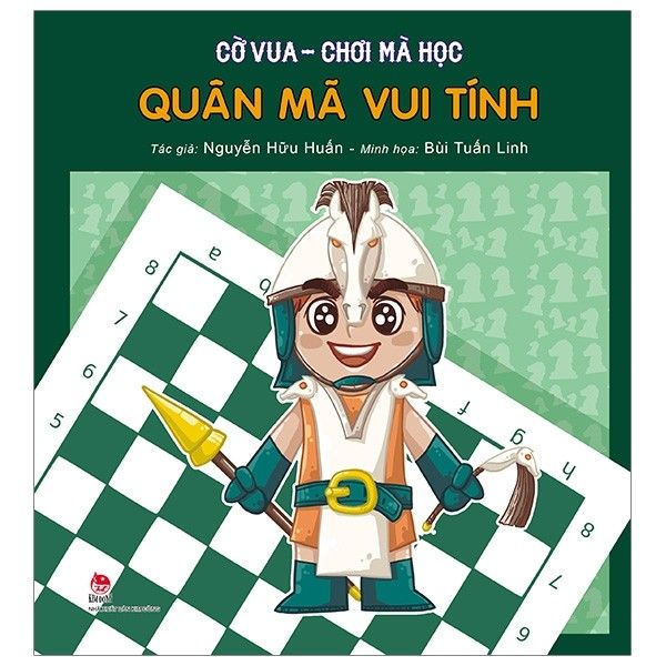  Cờ Vua - Chơi Mà Học: Quân Mã Vui Tính 