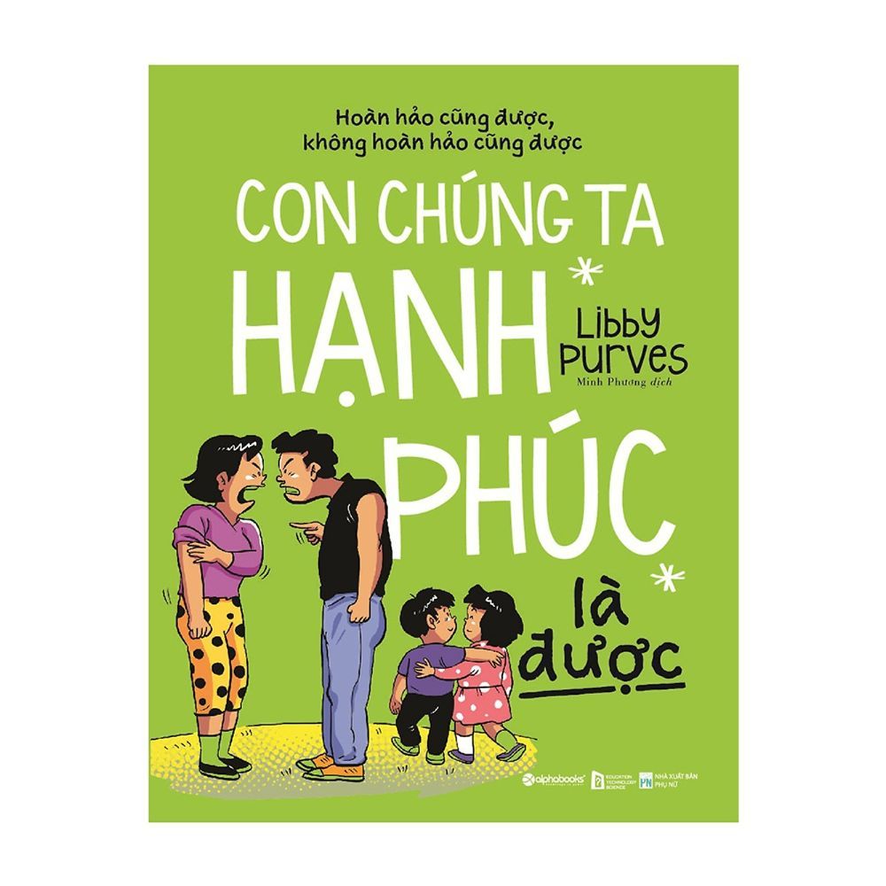  Con Chúng Ta Hạnh Phúc Là Được 