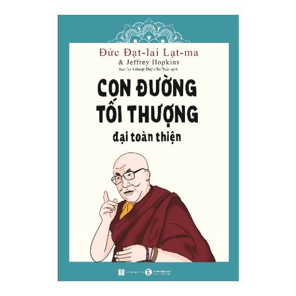  Con Đường Tối Thượng: Đại Toàn Thiện 