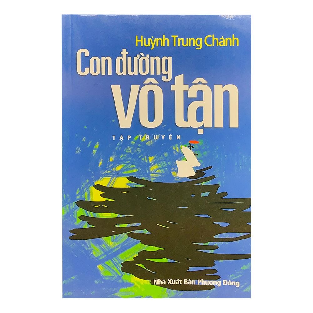  Con Đường Vô Tận - Huỳnh Trung Chánh 