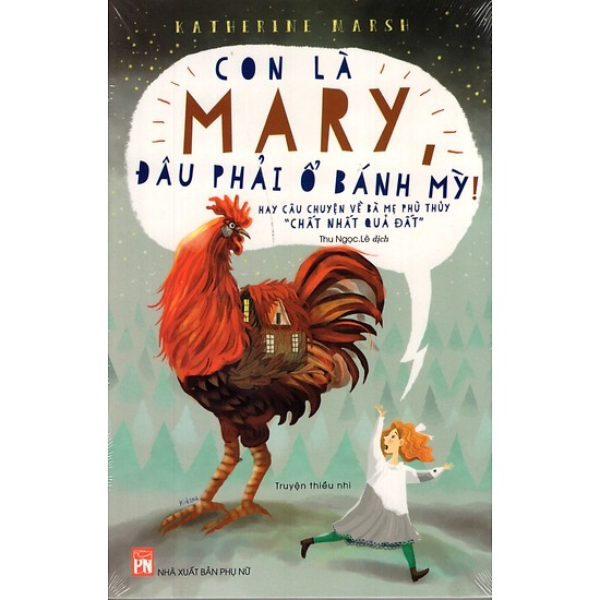  Con Là Mary Đâu Phải Ổ Bánh Mỳ 