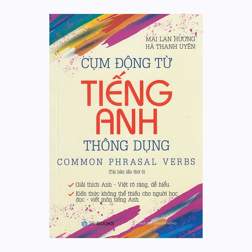  Cụm Động Từ Tiếng Anh Thông Dụng - Common Phrasal Verbs 