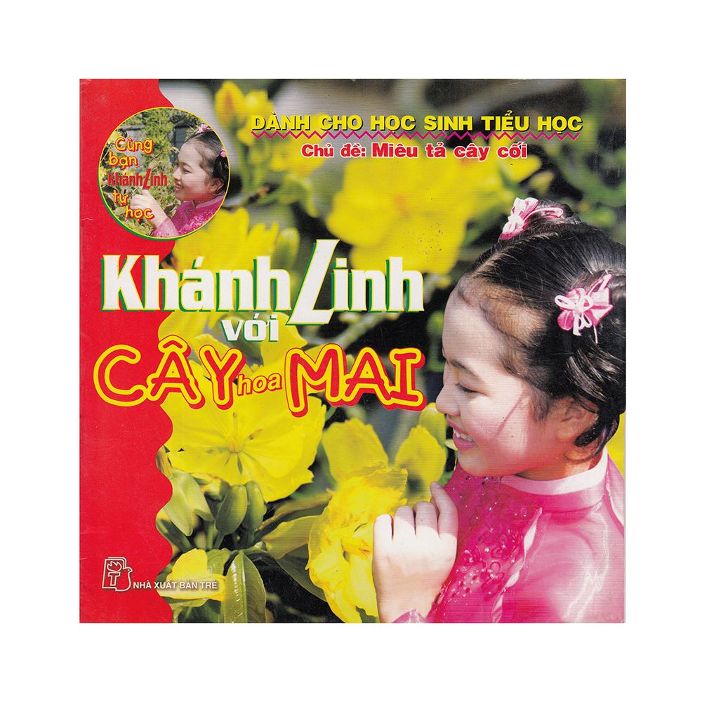  Cùng Bạn Khánh Linh Tự Học - Khánh Linh Với Cây Hoa Mai 