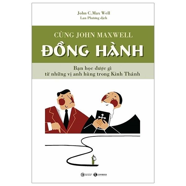  Cùng John Maxwell Đồng Hành 