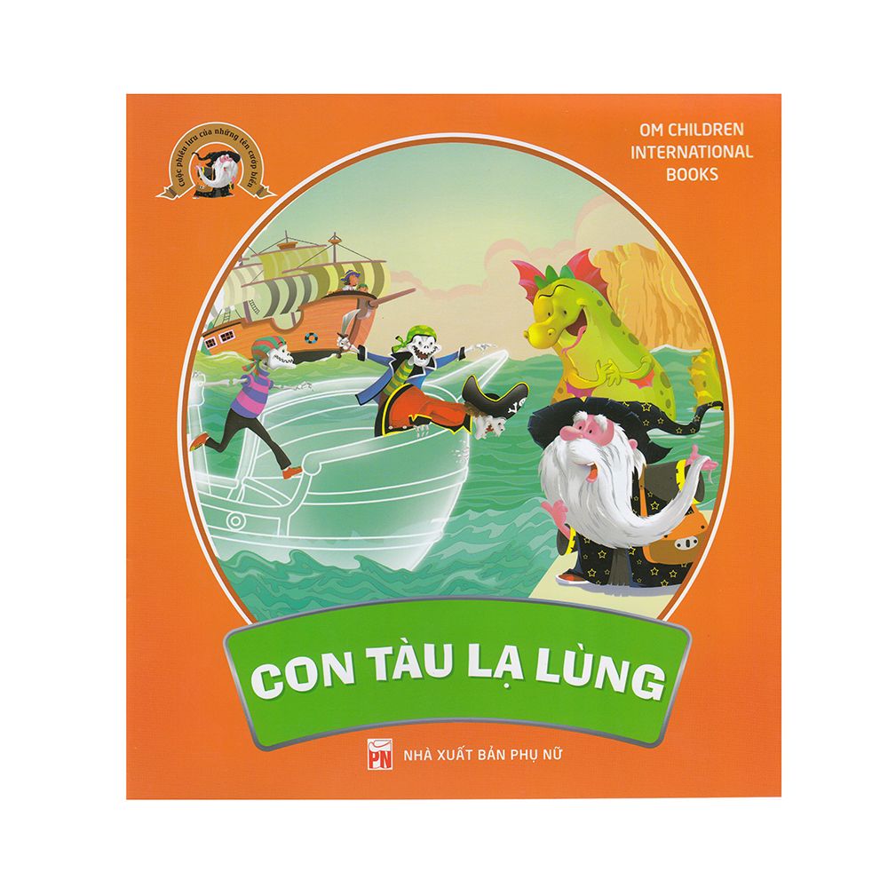  Cuộc Phiêu Lưu Của Những Tên Cướp Biển - Con Tàu Lạ Lùng 