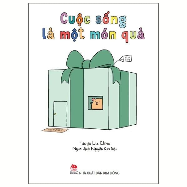  Cuộc Sống Là Một Món Quà 
