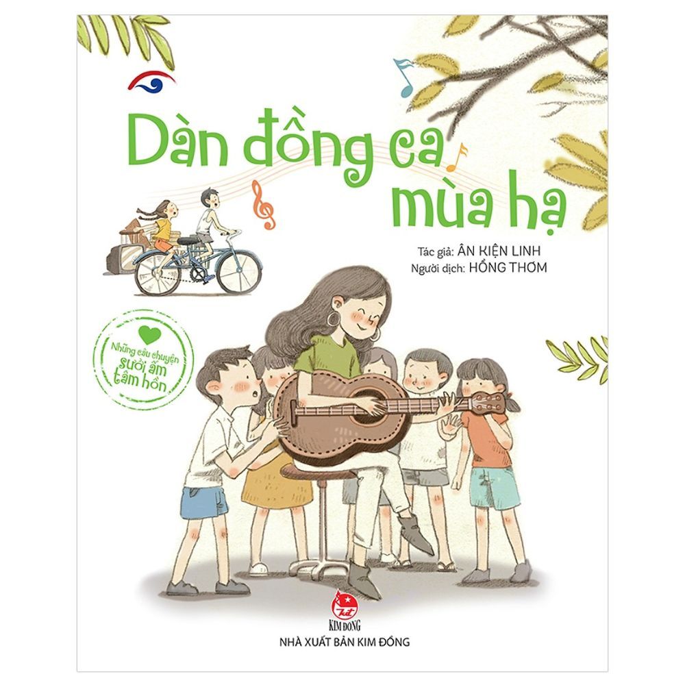  Những Câu Chuyện Sưởi Ấm Tâm Hồn: Dàn Đồng Ca Mùa Hạ 