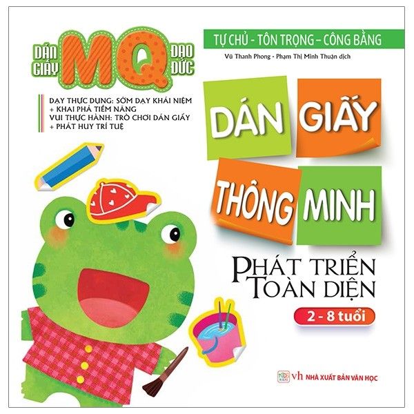  Dán Giấy MQ Đạo Đức : Tự Chủ - Tôn Trọng - Công Bằng (Tập 2) 