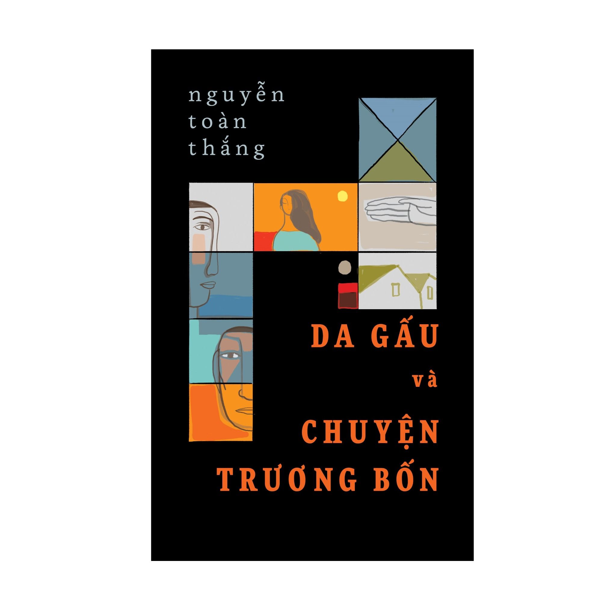  Nguyễn Toàn Thắng - Da Gấu Và Chuyện Trương Bốn 