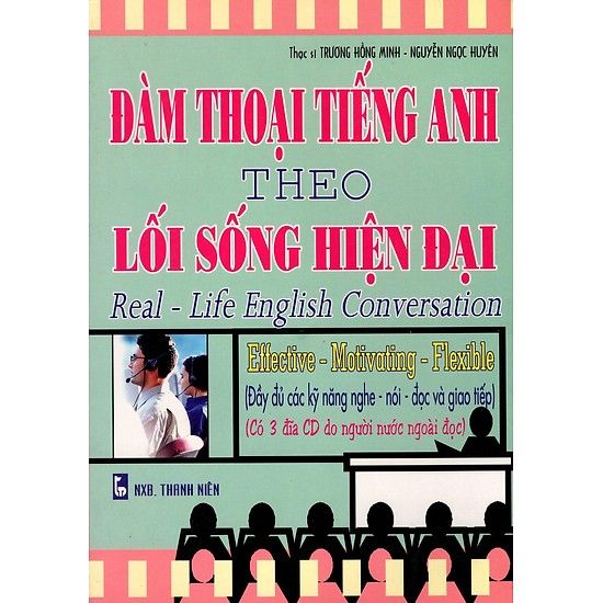  Đàm Thoại Tiếng Anh Theo Lối Sống Hiện Đại 