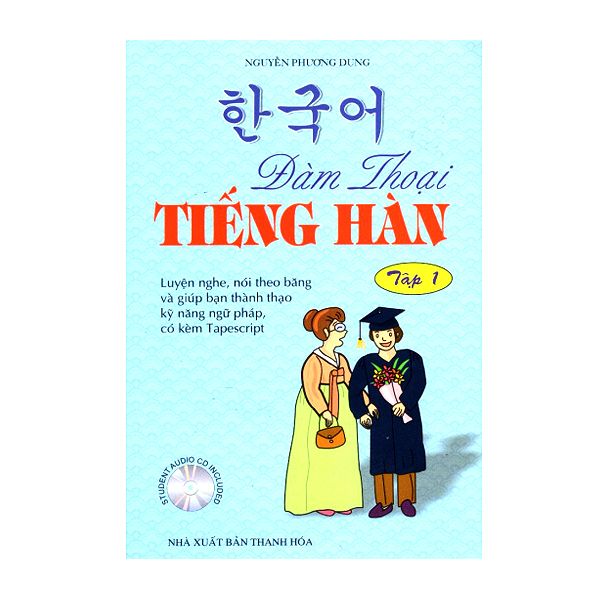  Đàm Thoại Tiếng Hàn - Tập 1 