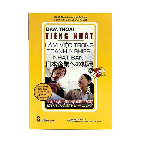  Đàm Thoại Tiếng Nhật - Làm Việc Trong Doanh Nghiệp Nhật Bản 