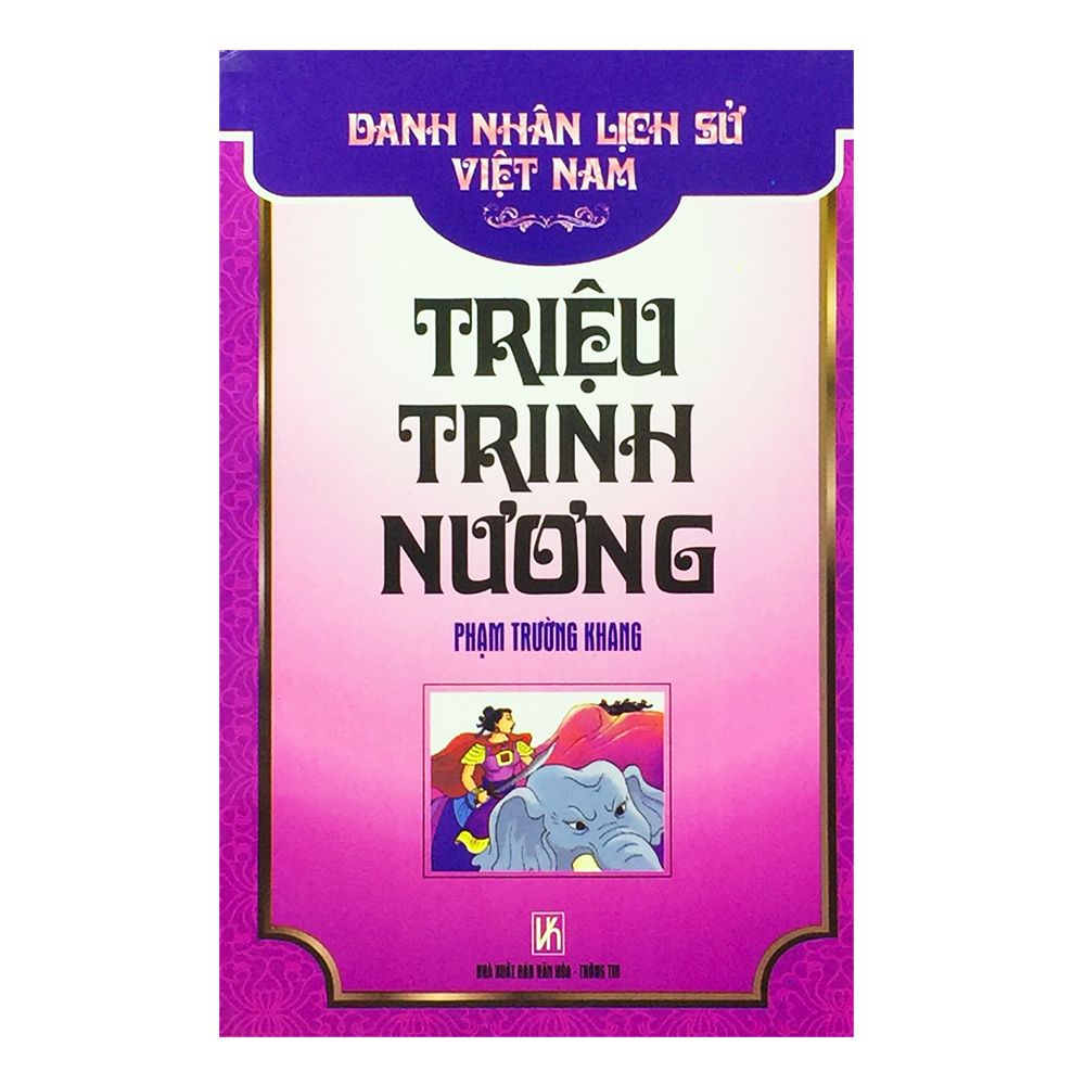  Danh Nhân Lịch Sử Việt Nam Việt Nam - Triệu Trinh Nương 